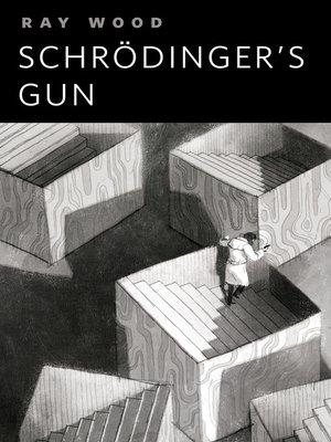 cover image of Schrödinger's Gun